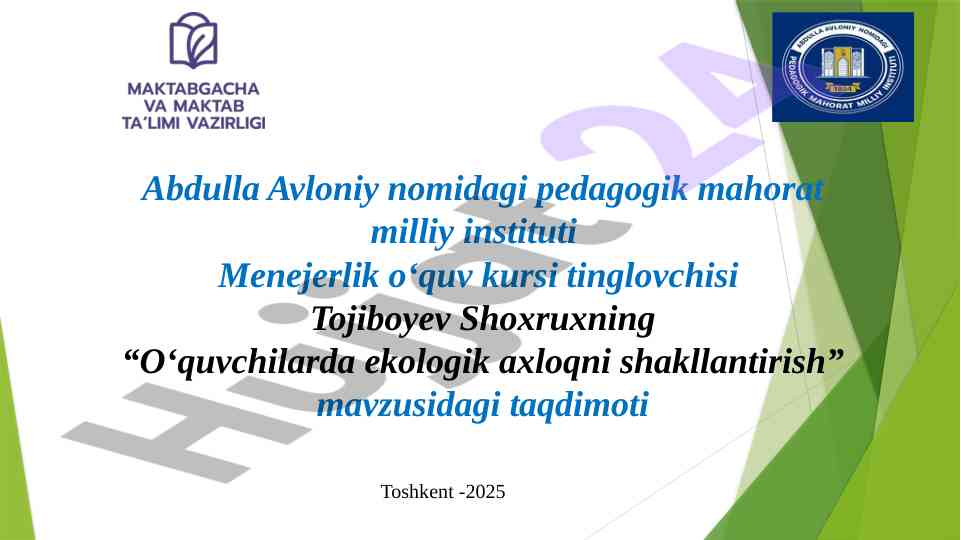 O‘quvchilarda ekologik axloqni shakllantirish taqdimoti