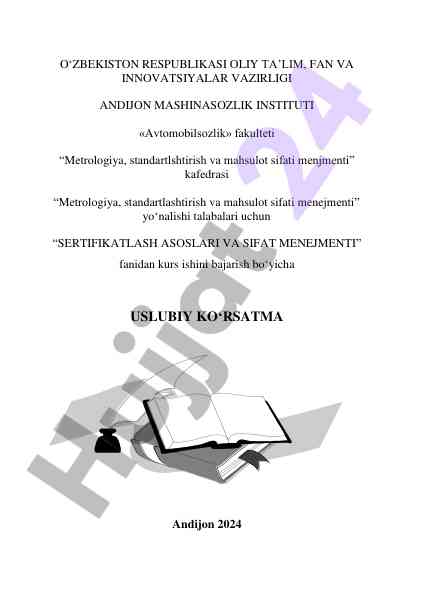 Sertifikatlash asoslari va sifat menejmenti bo‘yicha uslubiy ko‘rsatma