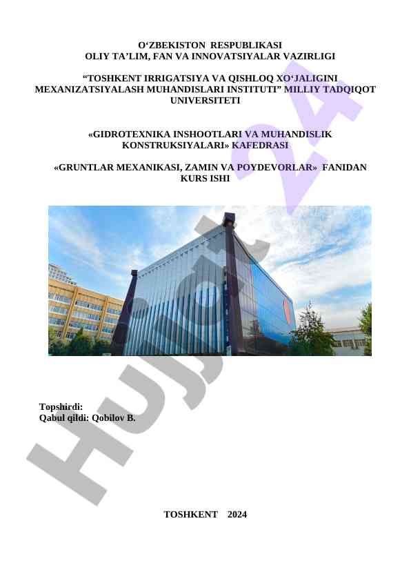 Gruntlar mexanikasi kurs ishining yozilishi