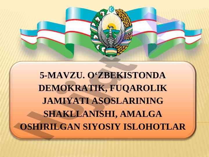O‘zbekistonda demokratik fuqarolik jamiyatining asoslari