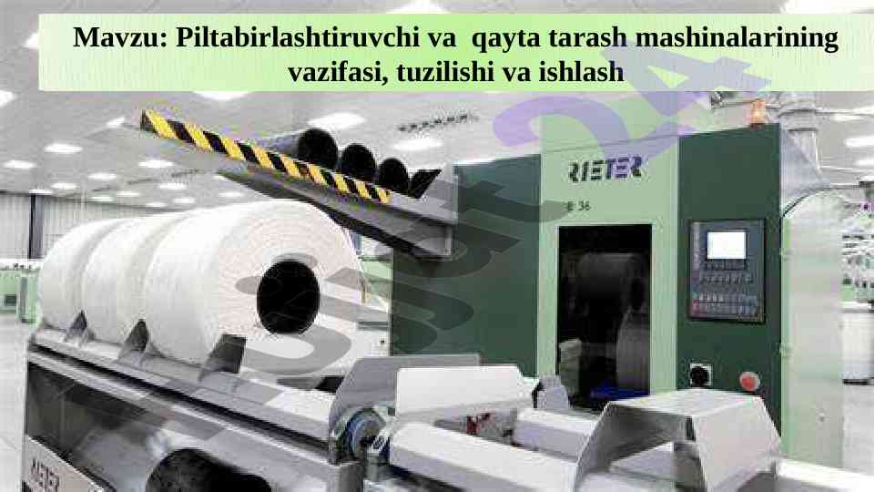 Piltabirlashtiruvchi va qayta tarash mashinalari