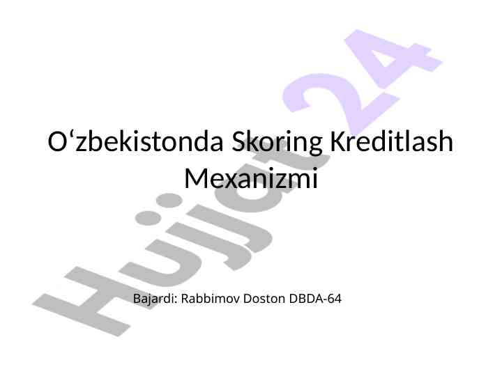 O‘zbekistonda skoring kreditlash mexanizmi tahlili