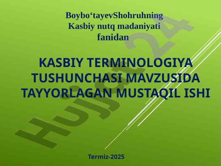 Kasbiy terminologiya tushunchasi mavzusida mustaqil ish