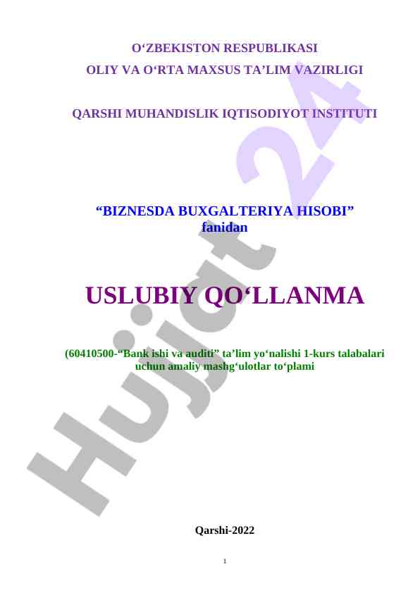 Biznesda buxgalteriya hisobi uslubiy qo‘llanma