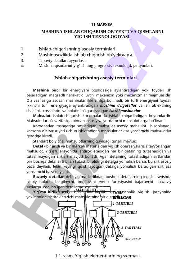 Ishlab chiqarish ob'yekti va qismlarni yig'ish texnologiyasi