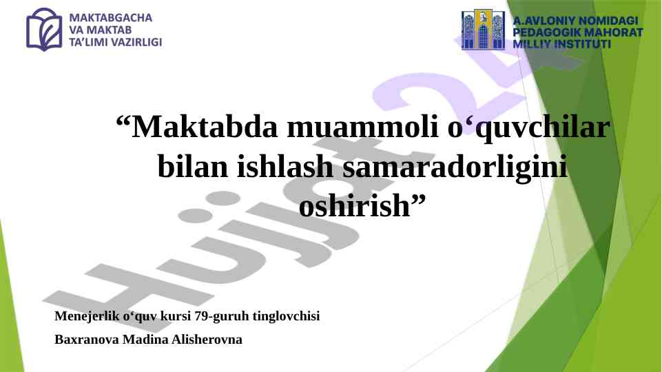 Muammoli o‘quvchilar bilan ishlash samaradorligi