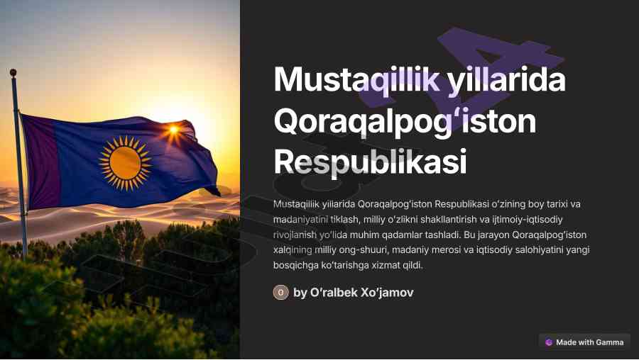 Qoraqalpogiston tarixi va madaniyati o'zligini shakllantiradi