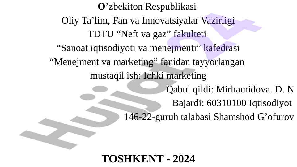 Ichki marketing amaliyoti va xodimlarni rag'batlantirish