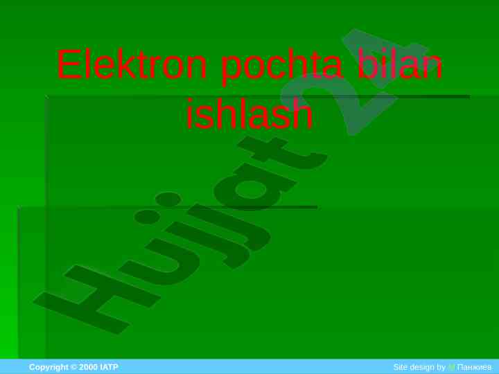Elektron pochta bilan ishlash qoidalari
