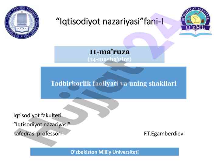 Tadbirkorlik faoliyati va uning shakllari ma’ruzasi