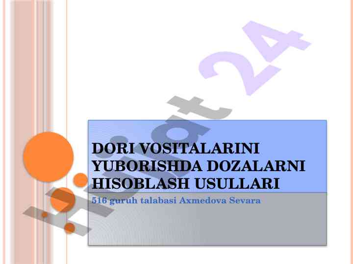 Dori vositalarini yuborishda dozalarni hisoblash usullari