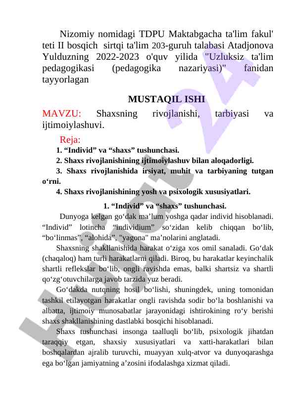 Shaxsning rivojlanishi tarbiyasi va ijtimoiylashuvi