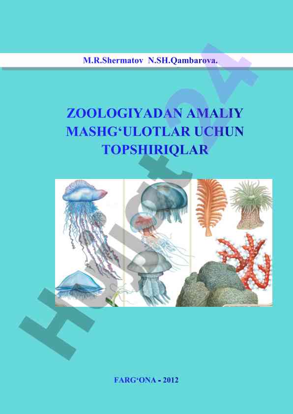 Zoologiyadan amaliy mashgʻulotlar uchun topshiriqlar