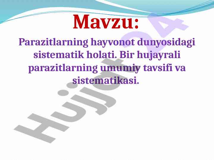 Parazitlarning hayvonot dunyosidagi sistematik holati