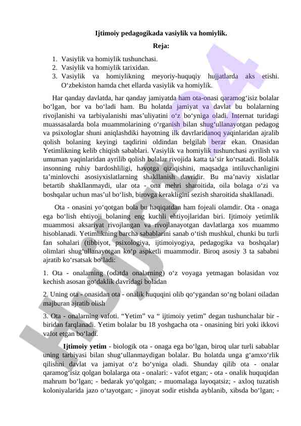 Vasiylik va homiylik tushunchasi va tarixi