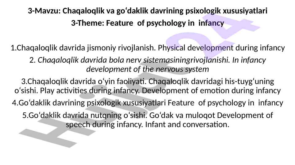 Chaqaloqlik va go‘daklik davrining psixologik xususiyatlari