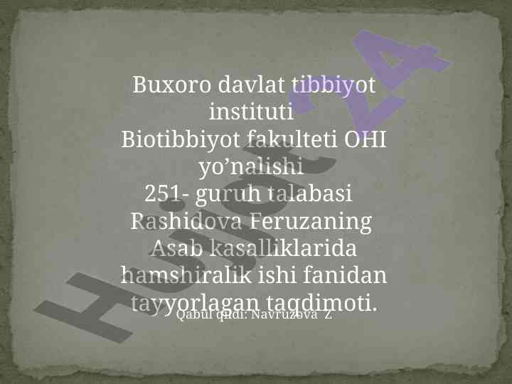 Asab kasalliklarida hamshiralik ishi taqdimoti