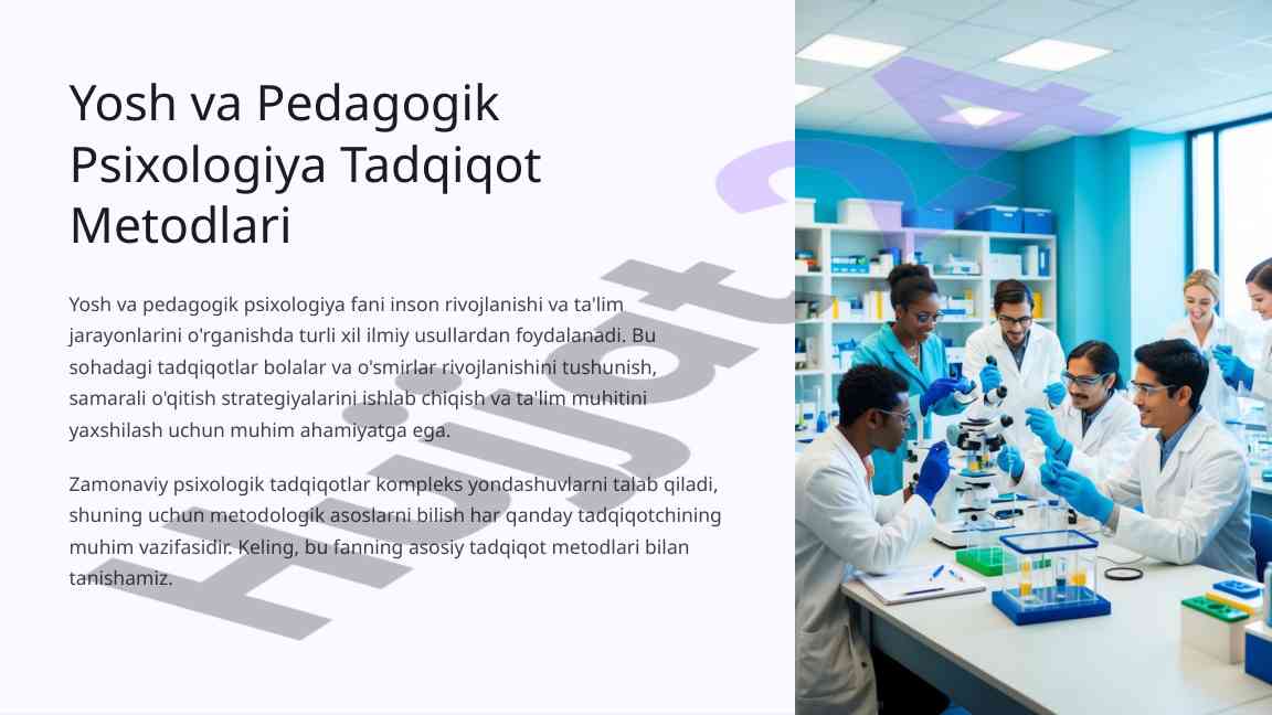 Tadqiqot metodlari yosh va pedagogik psixologiyada