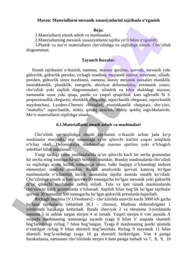 Materiallarni mexanik xususiyatlari tajribada o‘rganish