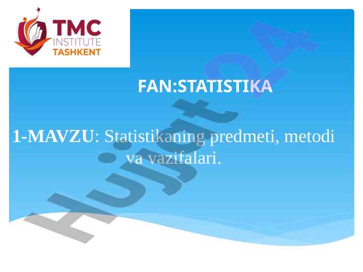 Statistika fanining asosiy tamoyillari