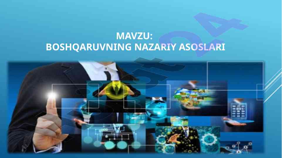 Boshqaruv nazariy asoslari va pedagogik tizimlar