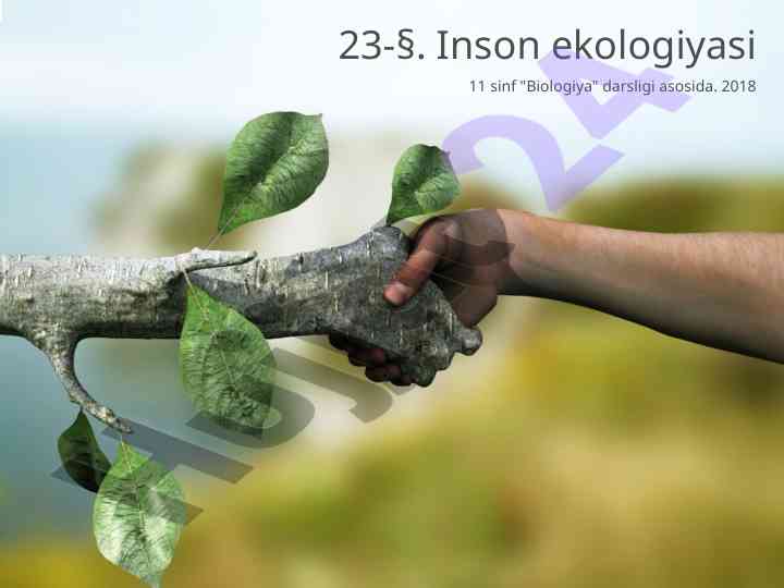 Inson ekologiyasi tushunchalari va o‘rganishlari