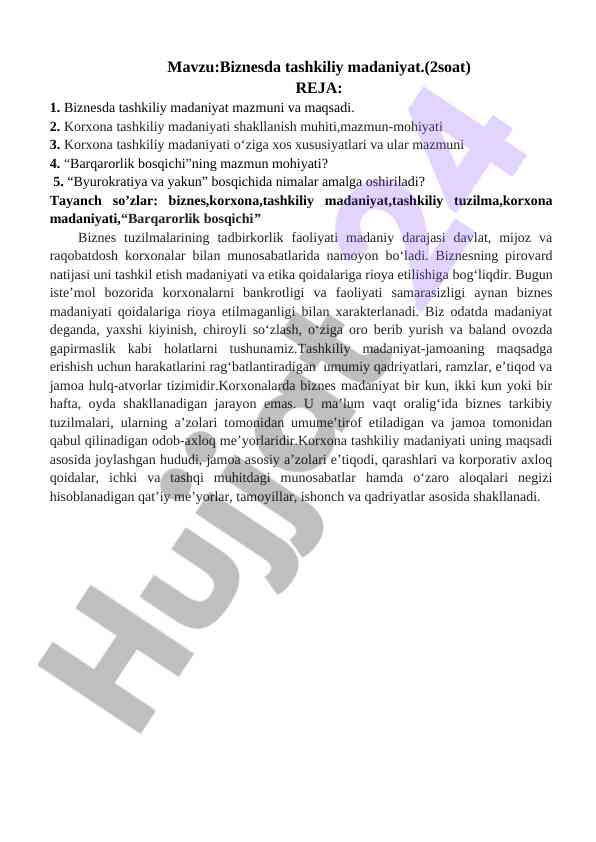 Tashkiliy madaniyat biznesda rivojlanish keltiradi