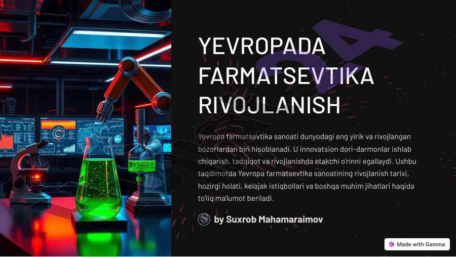 Yevropada farmatsevtika rivojlanishi haqida taqdimot
