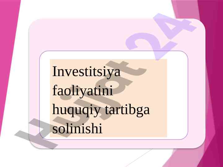 Investitsiya faoliyati huquqiy tartibga solinishi