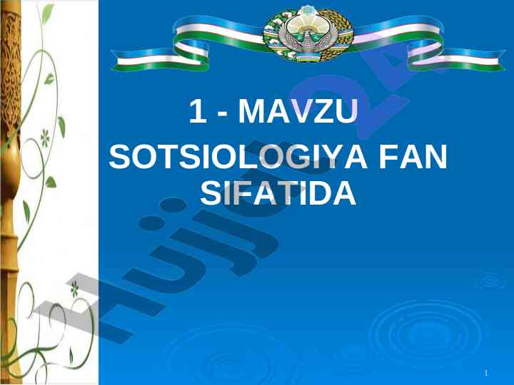 Sotsiologiya fanining asosiy asoslari