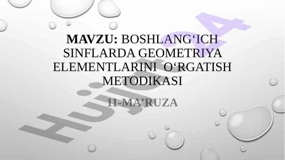 Boshlang‘ich sinflarda geometriya o‘rgatish metodikasi