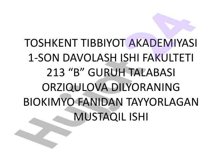 Biokimyo fanidan tayyorlangan mustaqil ish