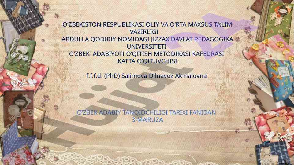 Adabiy tanqid tarixi fanidan 3-ma'ruza
