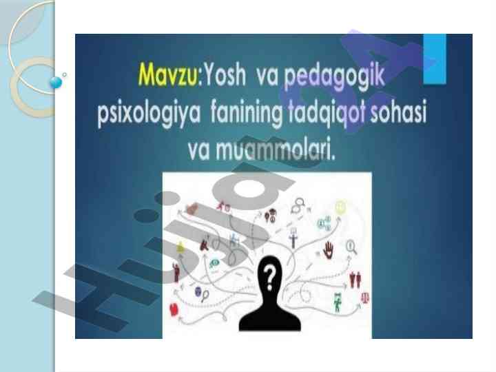 Yosh davrlari psixologiyasining rivojlanish tarixi