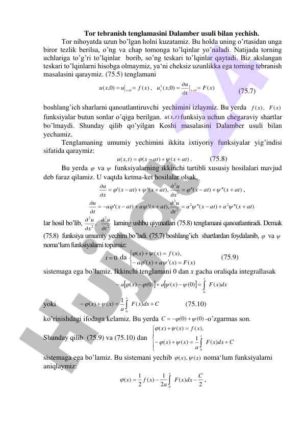 Tor tebranish tenglamsini dalamber usuli bilan yechish