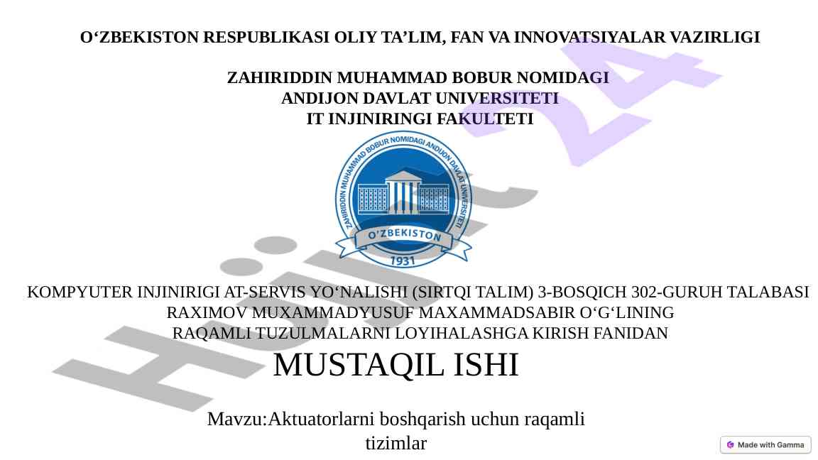 Raqamli tizimlar bilan aktuatorlarni boshqarish