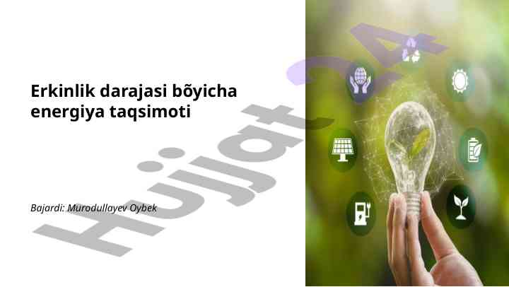 Erkinlik darajasi bilan energiya taqsimoti
