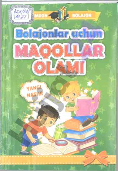 Bolajonlar uchun maqollar olami tafsili