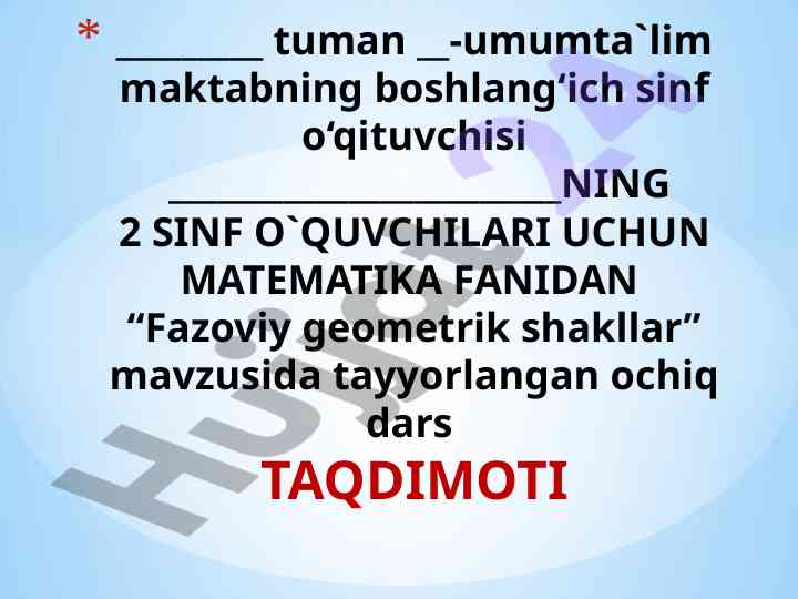 Fazoviy geometrik shakllar ochiq dars taqdimoti