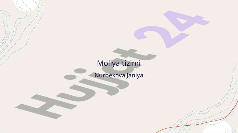 Moliya tizimi va moliyaviy resurslarni boshqarish