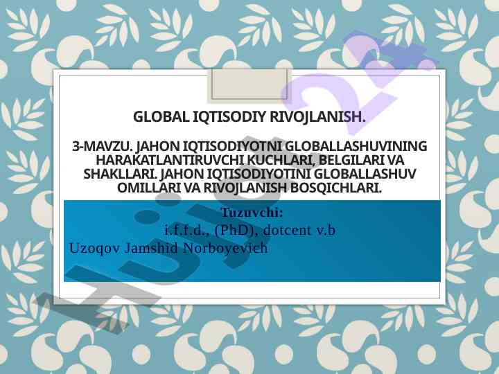 Jahon iqtisodiyoti globallashuvining asosiy omillari