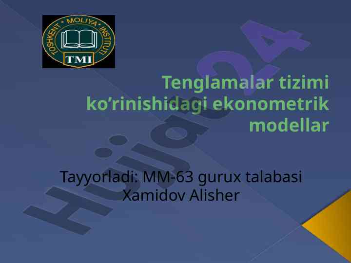 Tenglamalar tizimi va ekonometrik modellar