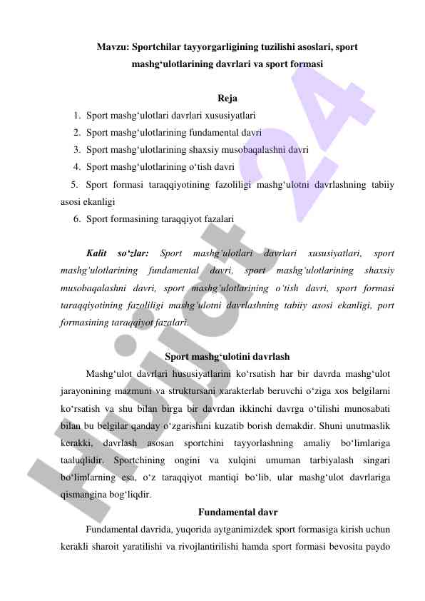 Sport mashg'ulotlari davrlari xususiyatlari asoslari
