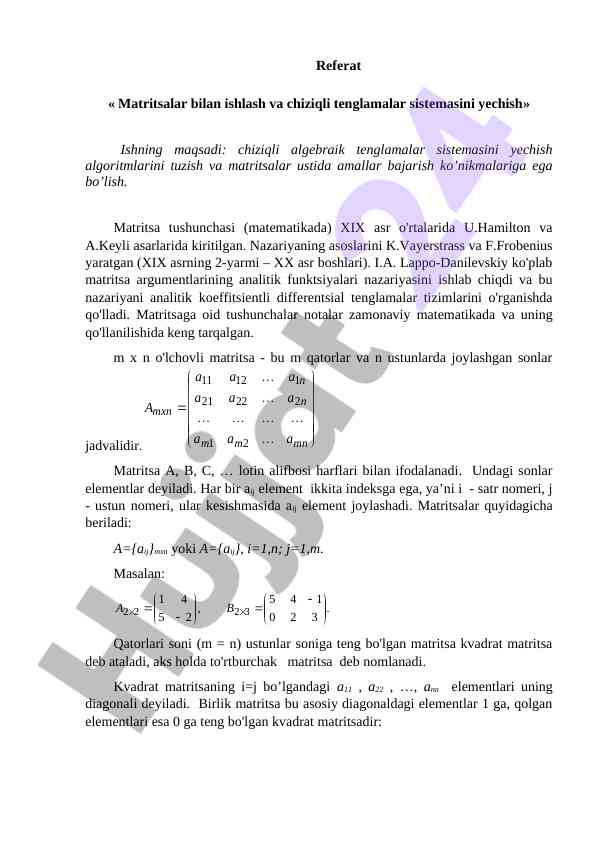 Matritsalar bilan ishlash va chiziqli tenglamalar
