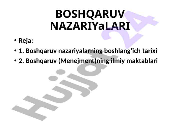 Boshqaruv nazariyalarining tarixi va asoslari