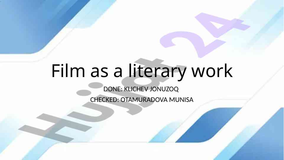 Film as a literary work analysis