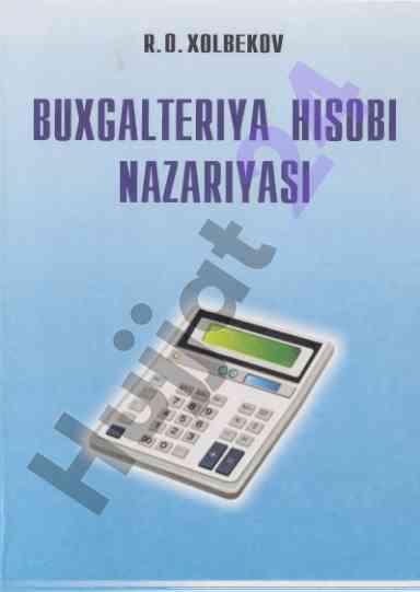 Buxgalteriya hisobi nazariyasi darsligi