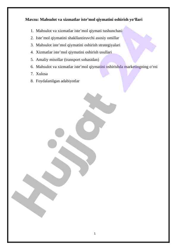 Mahsulot va xizmatlar iste’mol qiymatini oshirish yo‘llari