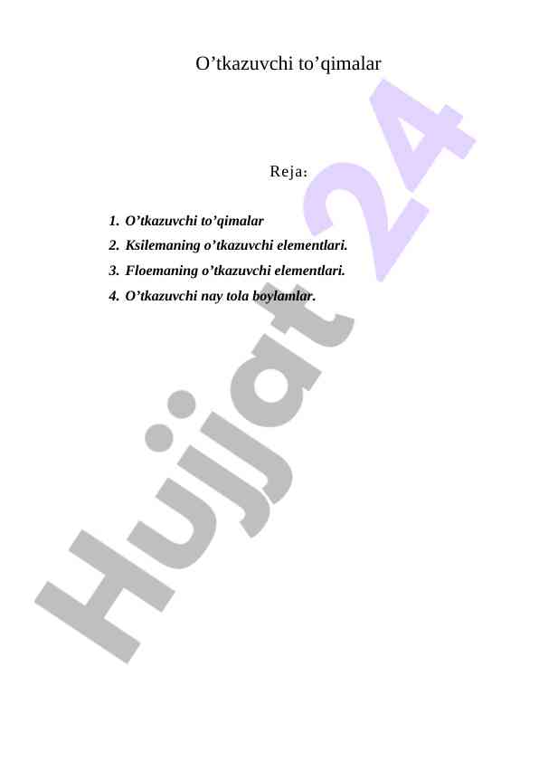 O’tkazuvchi to’qimalar haqida ma'lumotlar