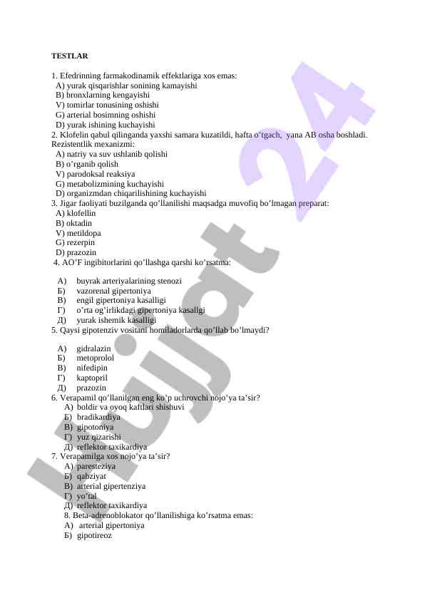 Farmakodinamik effekti to‘g‘risida test savollari